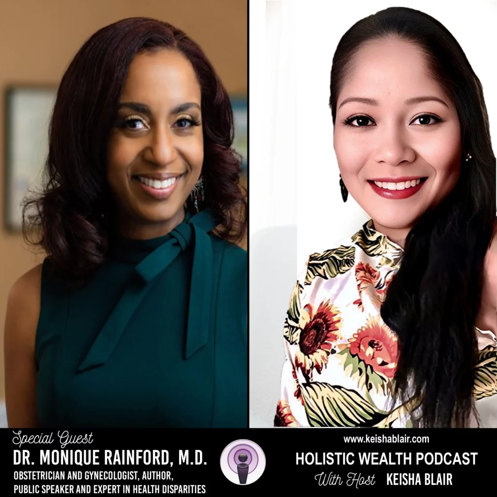 Empowering Black Women's Health: A Conversation with Dr. Monique Rainford (Author, Pregnant While Black)