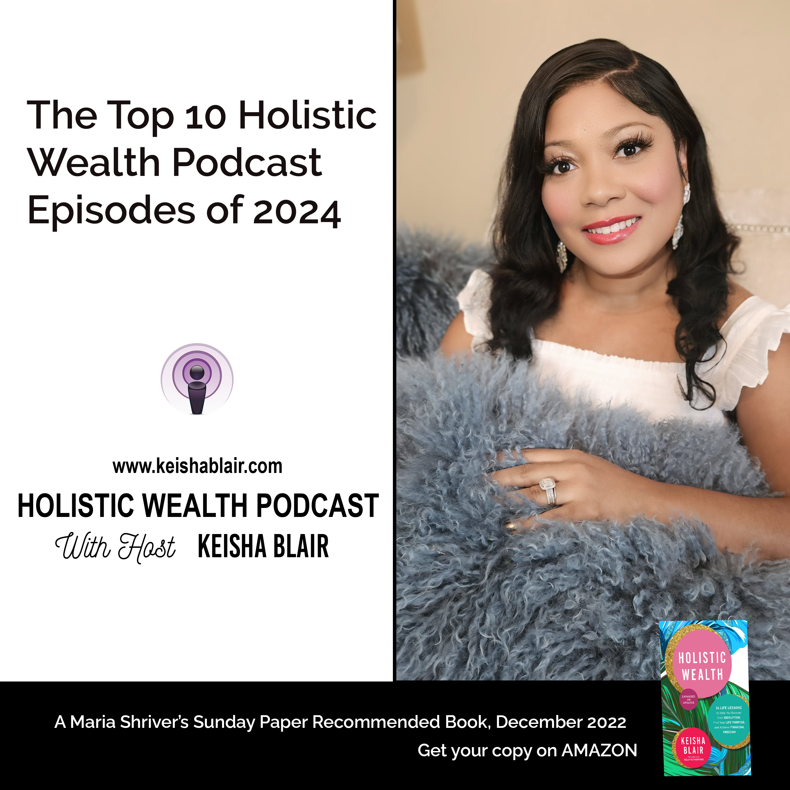 The Top 10 Holistic Wealth Podcast Episodes of 2024